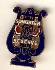 SONGSTER RESERVIST PIN
