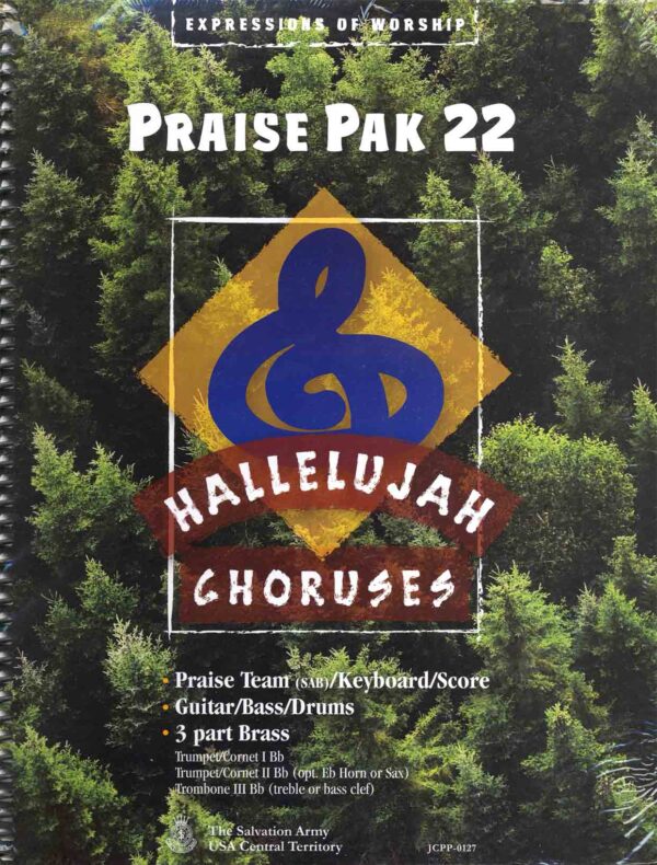 HALLELUJAH CHORUSES 22 – PRAISE PACK