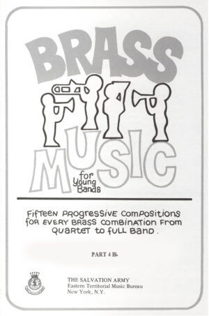 BRASS MUSIC FOR YOUNG BANDS – PART 4 Bb