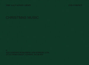 CHRISTMAS MUSIC – 2ND CORNET