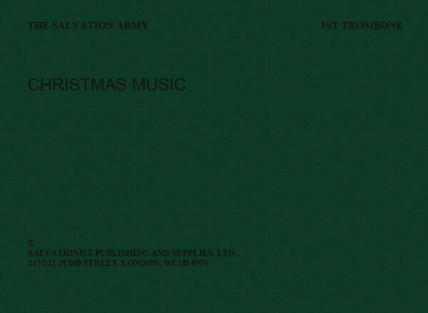 CHRISTMAS MUSIC – 1ST TROMBONE