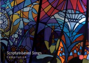 Twelve Scrrpture Based Songs Vol.15
