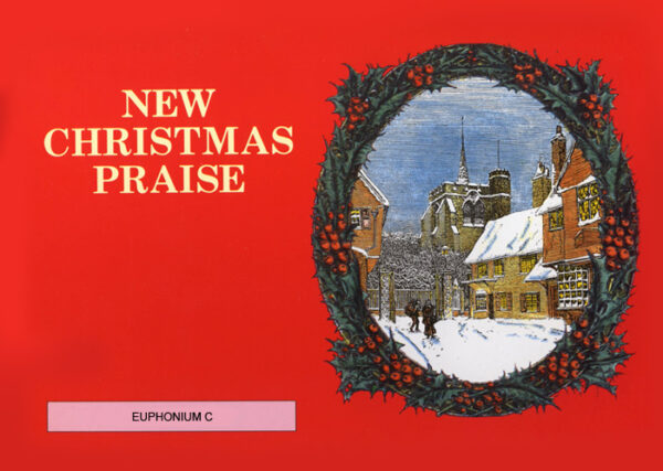 NEW CHRISTMAS PRAISE – EUPHONIUM BASS CLEF