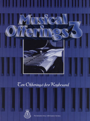 “MUSICAL OFFERINGS 3” 10 KBD OFFERTORIES