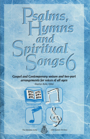 PSALMS,HYMNS&SPIRITUAL SONGS 6 – BOOK