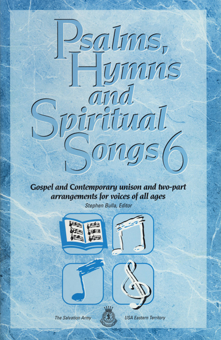 PSALMS,HYMNS&SPIRITUAL SONGS 6 – BOOK