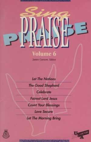 SING PRAISE VOLUME 6 – BOOK