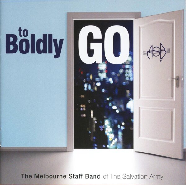 TO BOLDLY GO – MELBOURNE STAFF BAND – CD