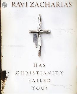 HAS CHRISTIANITY FAILED YOU