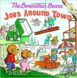 JOBS AROUND TOWN-BERENSTAIN BEARS