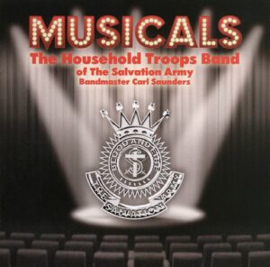 MUSICALS – HOUSEHOLD TROOPS BAND