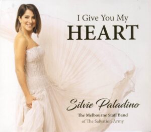I GIVE YOU MY HEART – SILVIE PALADINO/MELBOURNE STAFF BAND