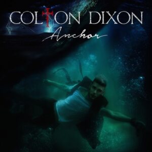 ANCHOR- COLTON DIXON