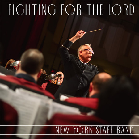 FIGHTING FOR THE LORD – NYSB – CD