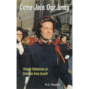 Come Join Our Army – Historical Reflections on Salvation Army Growth