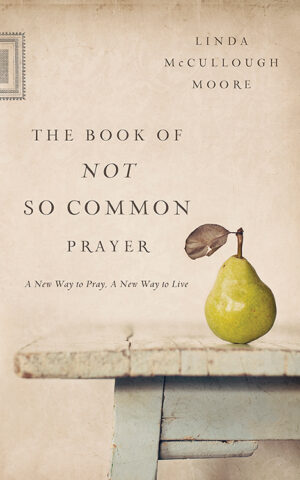 BOOK OF NOT SO COMMON PRAYER, THE