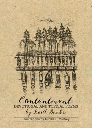 CONTENTMENT – DEVOTIONAL AND TOPICAL POEMS