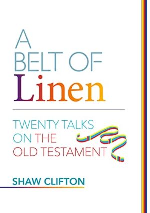 Twenty Talks – A Belt of Linen